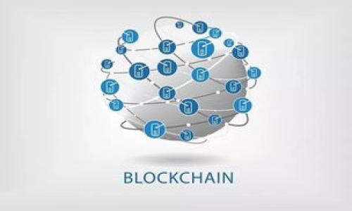 

TP钱包：安全便捷的数字资产管理工具
