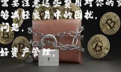 对于t p钱包（TP Wallet）和火币链（Huobi Chain）的使